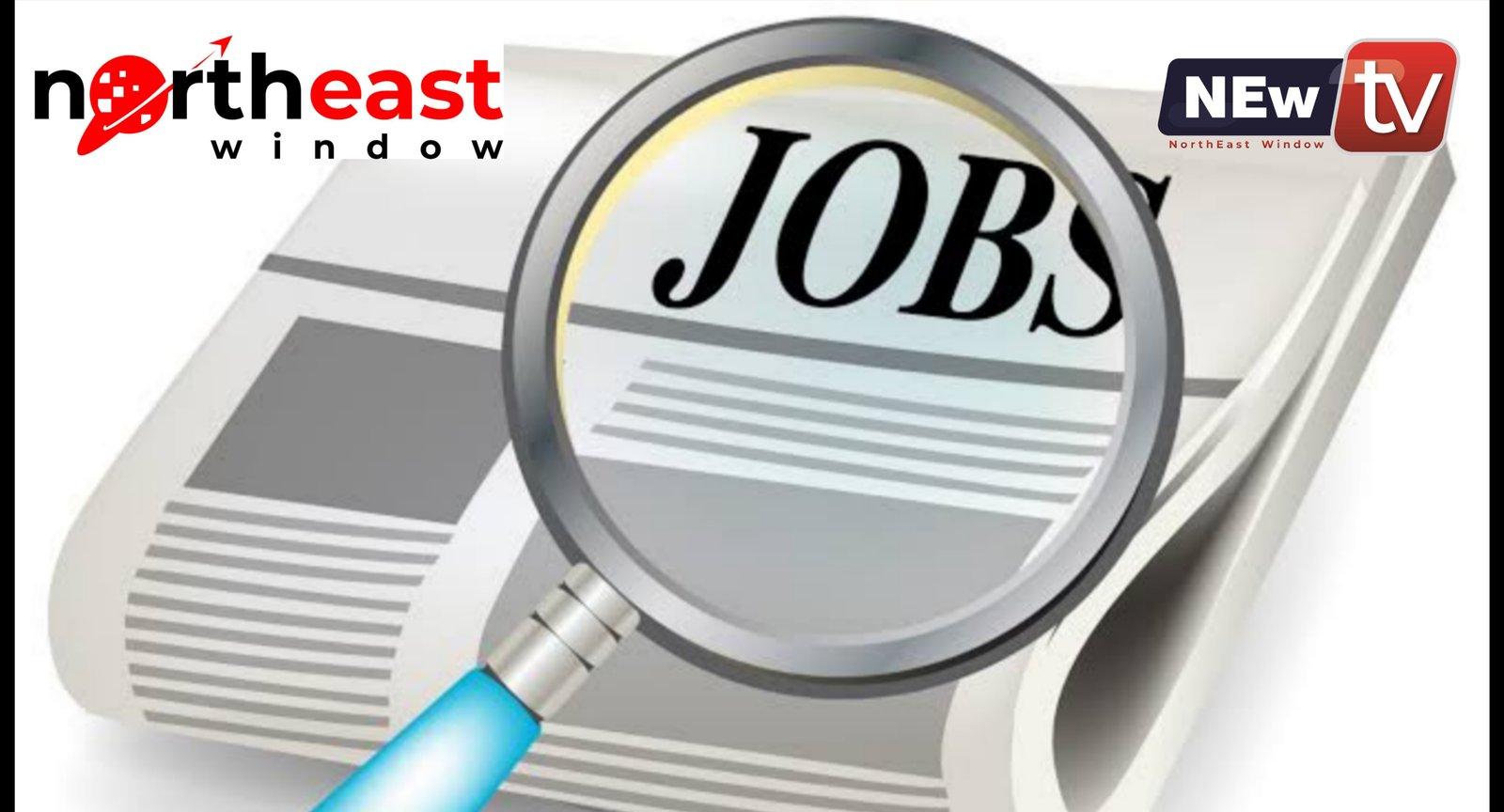 Effective Job Searching in Northeast India Today